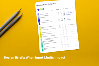Design Briefs: Don't Let Inputs Limit Impact